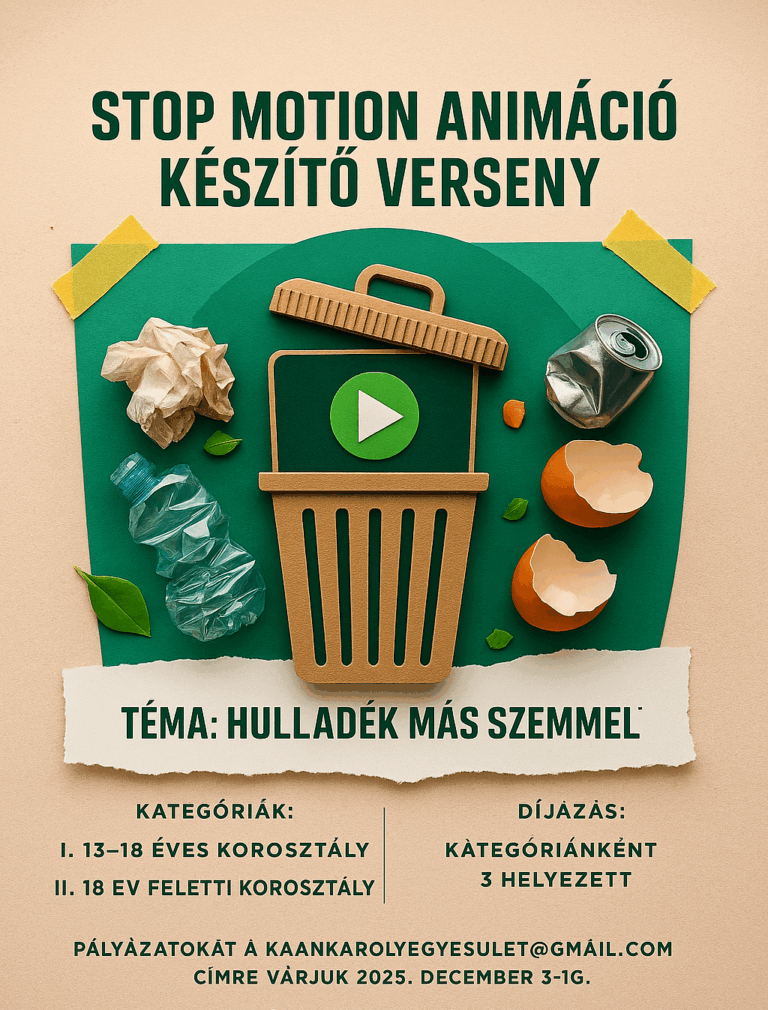 Stop‑Motion Videókészítő Verseny – „Hulladék más szemmel”